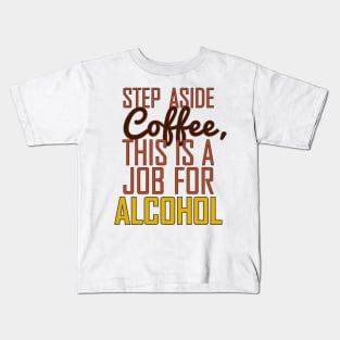 Alcohol Kids T-Shirt